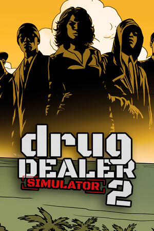 Drug Dealer Simulator 2 + 1 – Steam Offline
