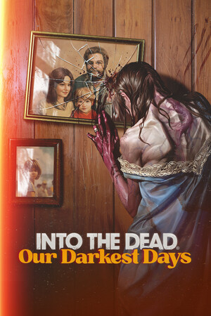 Into the Dead: Our Darkest Days Việt Hóa – Steam Offline