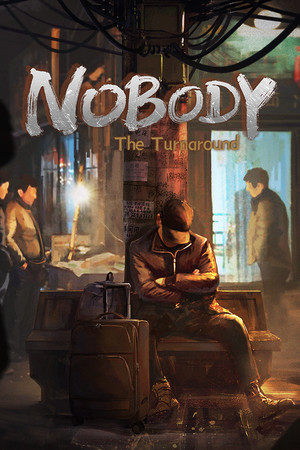 Nobody – The Turnaround Việt Hóa – Steam Offline